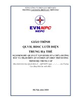 Giáo trình Quản lý vận hành, bảo dưỡng sửa chữa lưới điện trung hạ thế (Trung cấp) - Trường CĐ Điện lực Miền Bắc