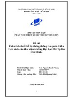 Phân tích thiết kế hệ thông thông tin quản lí thư viện sách cho thư viện trường đại học mở tp hồ chí minh 