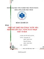 THIẾT KẾ THIẾT BỊ CÔ đặc NƯỚC MÍA MỘT NỒI LIÊN TỤC, NĂNG SUẤT NHẬP LIỆU 16 tấn h 