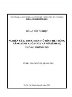 Nghiên cứu, thực hiện mô hình hệ thống nâng kính khóa cửa và mô hình hệ thống thông tin