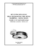 Bài giảng Phay bánh răng trụ răng nghiêngrăng xoắn (Nghề Cắt gọt kim loại)