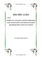 NGHIÊN CỨU XÂY DỰNG CHƯƠNG TRÌNH PHÂN LOẠI VĂN BẢN DÙNG GIẢI THUẬT KNEAREST NEIGHBORS BẰNG NGÔN NGỮ PYTHON