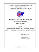 TÓM TẮT ĐỒ ÁN TỐT NGHIỆP NGÀNH THIẾT KẾ ĐỒ HỌA KHÓA: 2014 - 2017  ĐỀ TÀI CỤM THIẾT KẾ ĐỒ HỌA QUẢNG CÁO SẢN PHẨM  CÔNG TY TNHH THƯƠNG MẠI VÀ DU LỊCH ĐÀ THÀNH