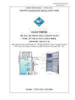 Giáo trình mô đun Hệ thống máy lạnh dân dụng (Nghề Kỹ thuật máy lạnh và điều hòa không khí - Trình độ trung cấp) – CĐ Kỹ thuật Công nghệ BR–VT