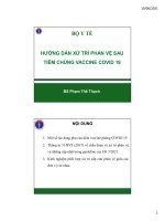 HƯỚNG DẪN XỬ TRÍ PHẢN VỆ SAU TIÊM CHỦNG VACCINE COVID 19 BS Phạm Thế Thạch