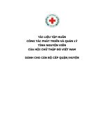 TÀI LIỆU TẬP HUẤN CÔNG TÁC PHÁT TRIỂN VÀ QUẢN LÝ TÌNH NGUYỆN VIÊN CỦA HỘI CHỮ THẬP ĐỎ VIỆT NAM