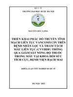 Triển khai phác đồ truyền tĩnh mạch liên tục vancomycin trên bệnh nhân lọc và thẩm tách máu liên tục (cvvhdf) thông qua giám sát nồng độ thuốc trong máu tại khoa hồi sức tích cực bệnh viện bạch mai 