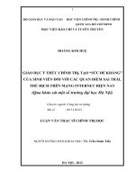 Giáo dục ý thức chính trị, tạo sức đề kháng của sinh viên đối với các quan điểm sai trái, thù địch trên mạng internet hiện nay 