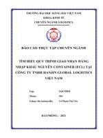 TÌM HIỂU QUY TRÌNH GIAO NHẬN HÀNG NHẬP KHẨU NGUYÊN CONTAINER (FCL) TẠI CÔNG TY TNHH HANJIN GLOBAL LOGISTICS VIỆT NAM