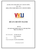 ĐỒ ÁN CHUYÊN NGÀNH ĐỀ TÀI: XÂY DỰNG HỆ THỐNG QUẢN LÝ TIẾN ĐỘ CÔNG VIỆC CỦA CÔNG TY