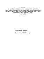 SKKN sử dụng một số phương pháp dạy học tích cực nhằm phát triển phẩm chất, năng lực học sinh thông qua dạy học chủ đề “các quy luật kinh tế cơ bản trong sản xuất và lưu thông hàng hoá” môn GDCD lớp 11 