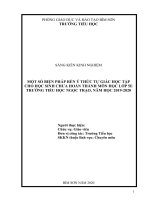 Một số biện pháp rèn ý thức tự giác học tập cho học sinh chưa hoàn thành môn học lớp  trường tiểu, năm học 2019   2020