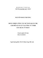 (Luận văn thạc sĩ) hoàn thiện công tác kế toán quản trị chi phí sản xuất tại công ty trách nhiệm hữu hạn xây dựng vĩ nhân 