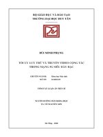 Tối ưu lưu trữ và truyền video cộng tác trong mạng 5g siêu dày đặc