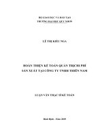 (Luận văn thạc sĩ) hoàn thiện kế toán quản trị chi phí sản xuất tại công ty TNHH thiên nam 