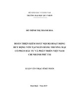 (Luận văn thạc sĩ) hoàn thiện kiểm soát nội bộ hoạt động huy động vốn tại ngân hàng TMCP đầu tư và phát triển việt nam   chi nhánh phú tài 