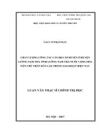 Chất lượng công tác cán bộ cấp huyện ở huyện luông nặm thà tỉnh luông nặm thà nước cộng hòa dân chủ nhân dân lào trong giai đoạn hiện nay 