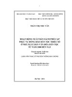 Hoạt động xuất bản sách phổ cập phục vụ đồng bào dân tộc thiểu số ở nhà xuất bản văn hóa dân tộc từ năm 2000 đến nay 
