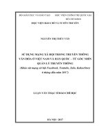 Sử dụng mạng xã hội trong truyền thông văn hóa ở việt nam và hàn quốc   từ góc nhìn quản lý truyền thông (khảo sát mạng xã hội facebook, youtube, zalo, kakaostory6 tháng đầu năm 2017) 