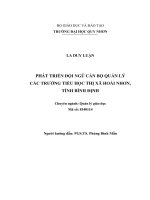 (Luận văn thạc sĩ) phát triển đội ngũ cán bộ quản lý các trường tiểu học thị xã hoài nhơn, tỉnh bình định 
