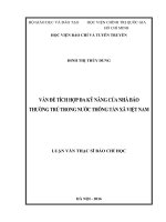 Vấn đề tích hợp đa kỹ năng của nhà báo thường trú trong nước thông tấn xã việt nam 