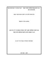 Quản lý và khai thác dữ liệu hình ảnh tại truyền hình nhân dân hiện nay 