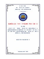 Khóa luận tốt nghiệp Quản trị kinh doanh: Các yếu tố ảnh hưởng đến sự hài lòng của khách hàng cá nhân đối với dịch vụ tiền gửi tiết kiệm tại ngân hàng TMCP Đông Á – chi nhánh Huế
