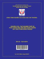Nghiên cứu, thử nghiệm thiết bị phát sóng siêu âm ứng dụng trong sấy sản phẩm nông nghiệp 