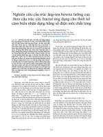 Nghiên cứu cấu trúc ăng-ten bowtie lưỡng cực theo cấu trúc cây fractal ứng dụng cho thiết kế cảm biến nhận dạng hằng số điện môi chất lỏng