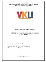BÁO CÁO ĐỒ ÁN CƠ SỞ 1 ĐỀ TÀI: XÂY DỰNG GIAO DIỆN WEBSITE VỀ SỨC KHỎE. ThS. NINH KHÁNH CHI