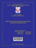 Thiết kế và chế tạo đồ gá phục vụ giảng dạy đồ án môn học công nghệ chế tạo máy 