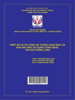 Thiết kế và thi công hệ thống cảnh báo lỗi nhà máy may sử dụng công nghệ truyền thông lora 