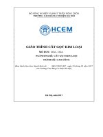 GIÁO TRÌNH CẮT GỌT KIM LOẠI MÔ ĐUN:  MÀI - DOA NGÀNH/NGHỀ: CẮT GỌT KIM LOẠI TRÌNH ĐỘ: CAO ĐẲNG