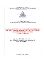 QUẢN lý HOẠT ĐỘNG ĐÁNH GIÁ kết QUẢ học tập của học SINH TRƢỜNG TIỂU học GIỒNG ÔNG tố THÀNH PHỐ THỦ đức năm học 2020 2021 