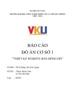 BÁO CÁOĐỒ ÁN CƠ SỞ 1“THIẾT KẾ WEBSITE BÁN ĐỒNG HỒ”GVHD : TH.S Đặng Thị Kim Ngân