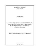Khóa luận đánh giá hiệu quả của phương pháp gây tê ngoài màng cứng lên cuộc chuyển dạ đẻ tại bệnh viện phụ sản trung ương 