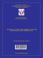(Luận văn thạc sĩ) xu hướng lựa chọn nghề nghiệp của học sinh 12 huyện cẩm mỹ, tỉnh đồng nai 