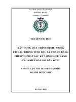 Khóa luận xây dựng quy trình định lượng citral trong tinh dầu sả chanh bằng phương pháp sắc ký lỏng hiệu năng cao ghép đầu dò dãy DIOD 