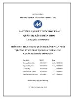 PHÂN TÍCH THỰC TRẠNG QUẢN TRỊ KÊNH PHÂN PHỐI TẠI CÔNG TY CỔ PHẦN TẬP ĐOÀN THIÊN LONG VÀ CÁC GIẢI PHÁP ĐÓNG GÓP