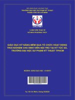 (Luận văn thạc sĩ) giáo dục kỹ năng mềm qua tổ chức hoạt động trải nghiệm cho sinh viên nội trú tại ký túc xá, trường đại học sư phạm kỹ thuật TPHCM 