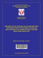 (Luận văn thạc sĩ) ứng dụng thuật toán bộ lọc kalman mở rộng trong điều khiển tốc độ động cơ đồng bộ nam châm vĩnh cữu không sử dụng cảm biến bằng công nghệ FPGA 