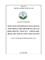 Phân tích tình hình sử dụng kháng sinh trong viêm phổi bệnh viện tại khoa hồi sức tích cực   chống độc, bệnh viện trung ương thái nguyên 