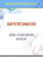 slide học lý thuyết của học phần quản trị thiết bị mạng Cisco:chuong 1 