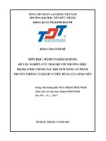 NGHIÊN CỨU THÁI ĐỘ VỚI THƯƠNG HIỆU HIGHLANDS COFFEE SAU KHI XEM XONG ẤN PHẨM TRUYỀN THÔNG VÀ HÀNH VI TIÊU DÙNG CỦA SINH VIÊN