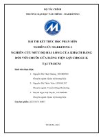 NGHIÊN CỨU MỨC độ HÀI LÒNG CỦA KHÁCH HÀNG đối VỚI CHUỖI CỬA HÀNG TIỆN LỢI CIRCLE k TẠI TP HCM 