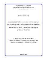 Các giải pháp nâng cao chất lượng đội ngũ giáo viên dạy thực hành điện công nghiệp cho hệ trung cấp nghề tại trường trung cấp kỹ thuật vĩnh phúc 