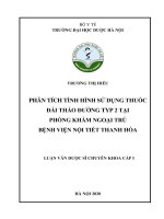 Phân tích tình hình sử dụng thuốc đái tháo đường typ 2 tại phòng khám ngoại trú bệnh viện nội tiết thanh hóa 