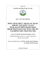 ĐỖ THỊ hòa PHÂN TÍCH THỰC TRẠNG sử DỤNG THUỐC tạo máu và sắt TĨNH MẠCH TRÊN BỆNH NHÂN BỆNH THẬN mạn lọc máu CHU kỳ tại BỆNH VIỆN THẬN hà nội LUẬN văn dược sĩ CHUYÊN KHOA cấp II 