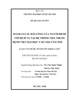 HÀ QUANG TUYẾN ĐÁNH GIÁ sự hài LÒNG của NGƢỜI BỆNH với DỊCH vụ tại hệ THỐNG NHÀ THUỐC BỆNH VIỆN đại học y hà nội năm 2020 LUẬN văn dƣợc sĩ CHUYÊN KHOA cấp i 