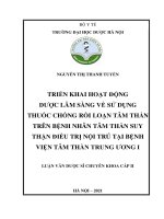 Triển khai hoạt động dược lâm sàng về sử dụng thuốc chống rối loạn tâm thần trên bệnh nhân tâm thần suy thận điều trị nội trú tại bệnh viện tâm thần trung ương i 